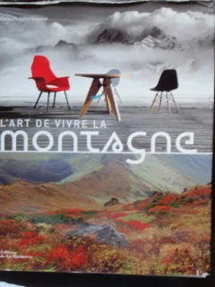 L'ART DE VIVRE LA MONTAGNE - Marie-Christine Hugonot
