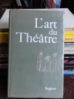 LART DU THEATRE