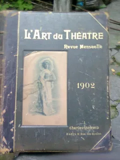 L'ART DU THEATRE - REVUE MENSUELLE AN 1902  (ARTA TEATRALA, REVISTA LUNARA)