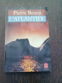 L,ATLANTIDE - PIERRE BENOIT  (CARTE IN LIMBA FRANCEZA)