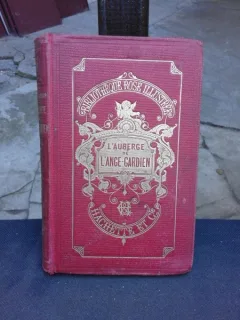 L'AUBERGE DE L'ANGE- LA COMTESSE DE SEGUR  (CARTE IN LIMBA FRANCEZA)
