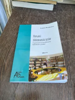 Laura Rudeanu Manualul bibliotecarului scolar editia a ii-a