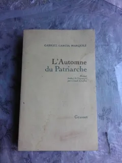 L'AUTOMNE DU PATRIARCHE - GABRIEL GARCIA MARQUEZ  (CARTE IN LIMBA FRANCEZA)