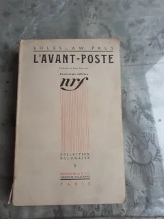 L AVANT POSTE - BOLESLAW PRUS  (CARTE IN LIMBA FRANCEZA)