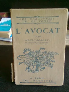 L'AVOCAT - HENRI ROBERT
