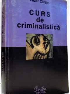 Lazar Carjan - Curs de Criminalistica