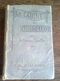 LE CABINET DE TOILETTE - BARONNE STAFFE