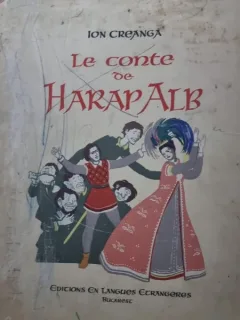 LE CONTE DE HARAP ALB - ION CREANGA   (HARAP ALB)