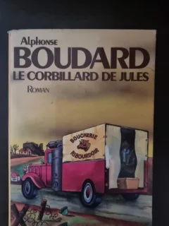 LE CORBILLARD DE JULES - ALPHONSE BOUDARD  (CARTE IN LIMBA FRANCEZA)
