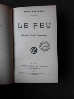 LE FEU, JOURNAL D'UNE ESCOUADE - HENRI BARBUSSE  (CARTE IN LIMBA FRANCEZA)