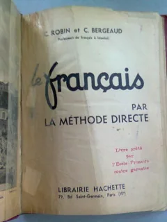 LE FRANCAIS PAR LA METHODE DIRECTE - C. ROBIN