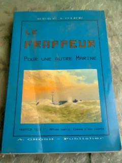 LE FRAPPEUR POUR UNE AUTRE MARINE - RENE LOIR  (CART5E IN LIMBA FRANCEZA)
