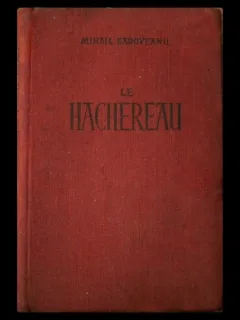 Le hachereau, Mihail Sadoveanu