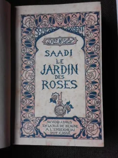 LE JARDIN DES ROSES  - SAADI  (CARTE IN LIMBA FRANCEZA)