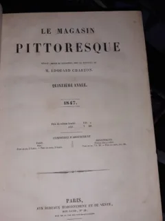LE MAGASIN PITTORESQUE - 1847