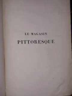 LE MAGASIN PITTORESQUE - 1866