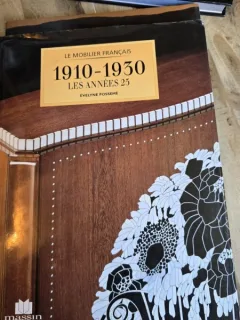 Le mobilier francais 1910-1930, les annees 25 - Evelyne Posseme
