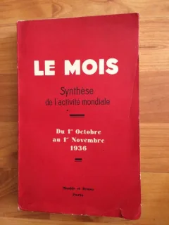LE MOIS SYNTHESE DE L'ACTIVITE MONDIALE
