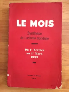 LE MOIS SYNTHESE DE L'ACTIVITE MONDIALE