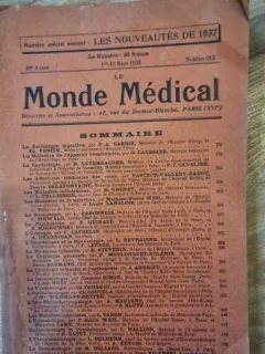 Le monde medical 1-15 martie 1938 revista internationala de medicina si terapie. Numar special