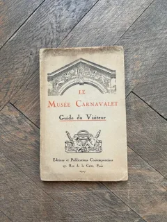 Le Musee Carnavalet Guide du Visiteur