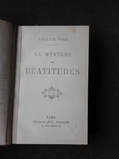LE MYSTERE DES BEATITUDES - COLETTE YVER  (CARTE IN LIMBA FRANCEZA)