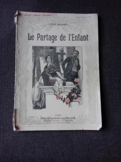 LE PARTAGE DE L'ENFANT - LEON DAUDET   (CARTE IN LIMBA FRANCEZA)