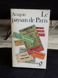 LE PAYSAN DE PARIS (FERMIERUL DIN PARIS) - ARAGON
