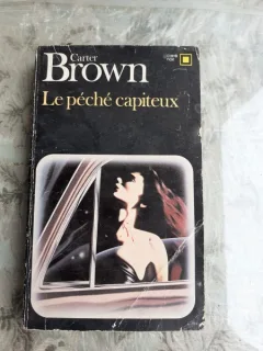 LE PECHE CAPITEUX - CARTER BROWN  (CARTE IN LIMBA FRANCEZA)