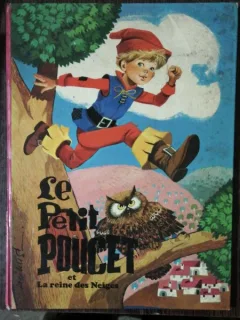 LE PETIT POUCET ET LA REINE DE NEIGES