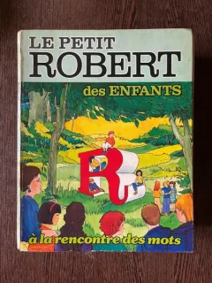 Le Petit Robert des enfants a la rencontre des mots