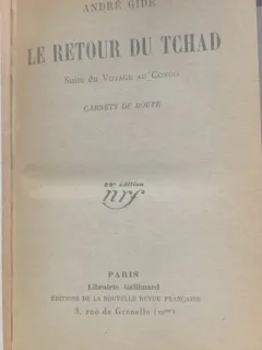 Le retour du Tchad (Intoarcerea la Ciad- carte veche in franceza)- Andre Gide