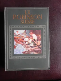 Le Robinson Suisse - R. Wyss  (carte in limba franceza)