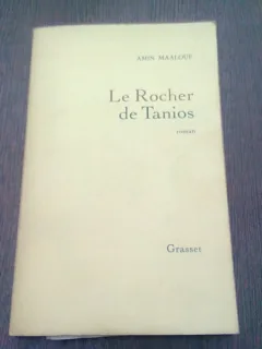 LE ROCHER DE TANIOS - AMIN MAALOUF  (CARTE IN LIMBA FRANCEZA)