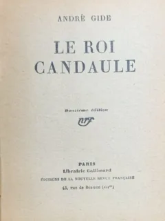Le roi candaule (Regele Candaules- carte in franceza)- Andre Gide