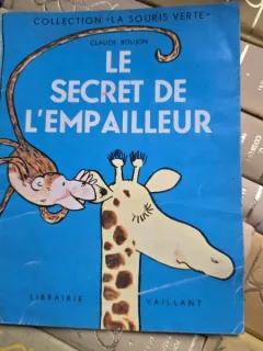 Le secret de lEmpailleur - Claude Boujon