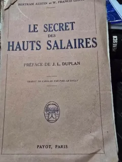 Le secret des hauts salaries - Bertram Austin