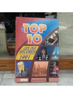 LE TOP 10 LES DIX RECORDS DANS TOUS LES DOMAINES 1991 , BELFOND