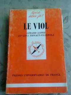 LE VIOL - GERARD LOPEZ  (CARTE IN LIMBA FRANCEZA)
