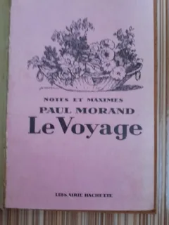 Le Voyage - Paul Morand