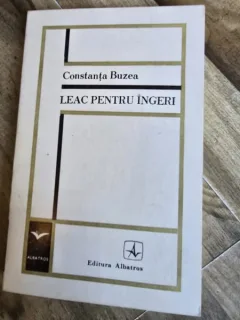 Leac pentru ingeri - Constanta Buzea