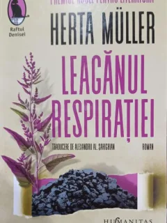 Leaganul respiratiei - Herta Muller