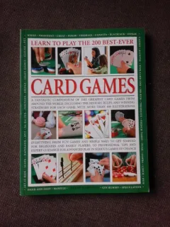 LEARN TO PLAY THE 200 BEST-EVER CARD GAMES  (CARTE IN LIMBA ENGLEZA)