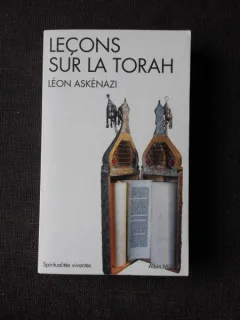 LECONS SUR LA TORAH - LEON ASKENAZI  (CARTE IN LIMBA FRANCEZA)