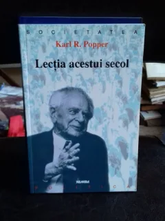 LECTIA ACESTUI SECOL - KARL R. POPPER