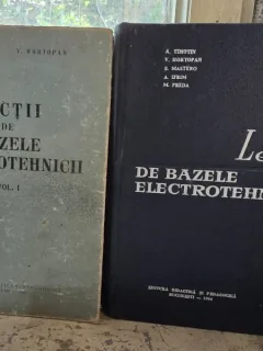 Lectii de bazele electrotehnicii - A. Timotin, V. Hortopan, S. Mastero, A. Ifrim, M. Preda Vol. I si II