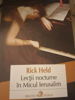 Lectii Nocturne in Micul Ierusalim - Rick Held