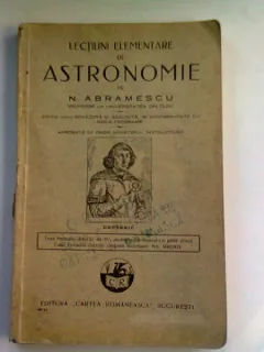 LECTIUNI DE ASTRONOMIE - N. ABRAMESCU
