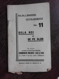 LECTURI GEOGRAFICE DE LA NOI SI DE PE GLOB - GH.C. TEODORESCU