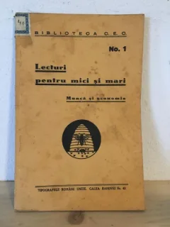 Lecturi pentru Mici si Mari - Munca si Economie